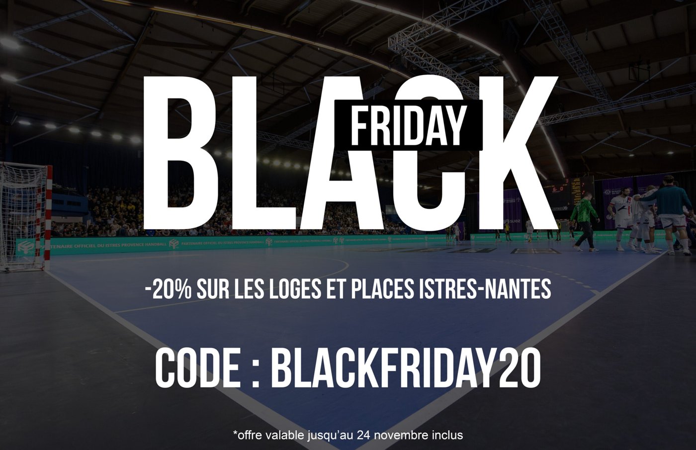 Black Friday -20% à la billetterie